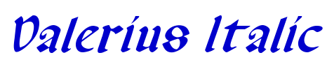 Valerius Italic Schriftart